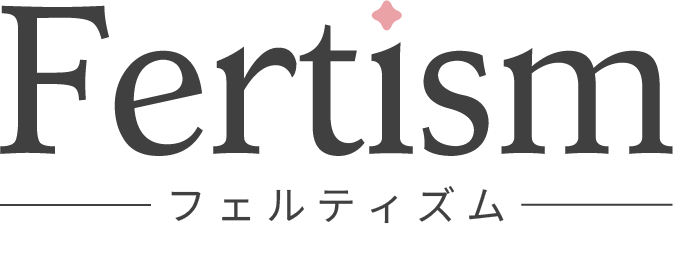 Fertism-フェルティズム-